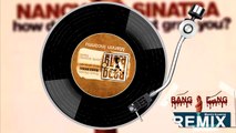 Nancy Sinatra BANG BANG- REMIX Chill Electro