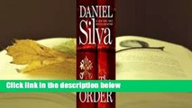 About For Books  The Order (Gabriel Allon #20)  For Free
