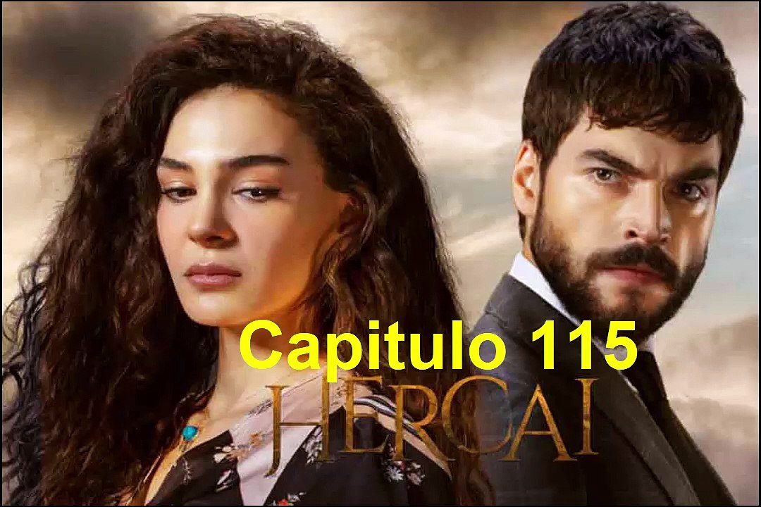 Hercai Capitulo 115 - Vídeo Dailymotion