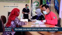 Tiga Guru Positif Covid-19, Pemprov Kalbar Tunda Sekolah Tatap Muka