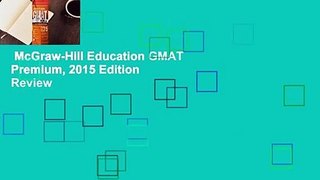 McGraw-Hill Education GMAT Premium, 2015 Edition  Review