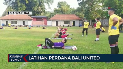 Bali United Gelar Latihan Perdana