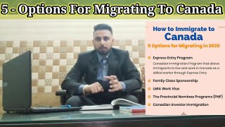 #expressentrypool #worldimmigrationnews  ਕੈਨੇਡਾ ਜਾਣ ਲਈ 5 ਤਰੀਕੇ || 5 Options For Migrating To Canada