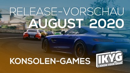 Games-Release-Vorschau - August 2020 - KONSOLE