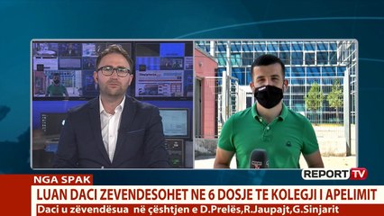 Report TV -I pandehur për falsifikim, Luan Daci zëvendësohet në 6 dosje te Kolegji i Apelimit