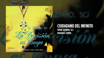 Padre Zezinho, scj - La Decisión Es Tuya - (Álbum Completo)