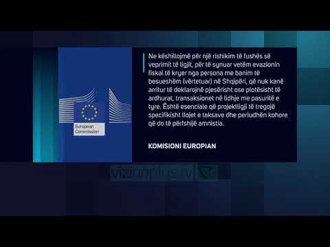 BE vendos kushte për amnistinë: Rrezikohet pastrim parash - News, Lajme - Vizion Plus
