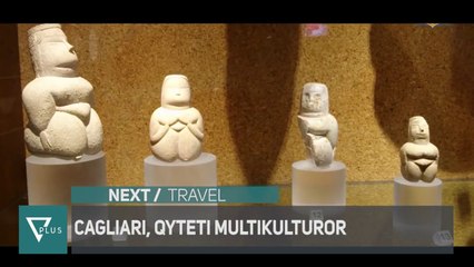 Next / Travel - Cagliari, Qyteti multikulturor - Vizion Plus