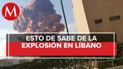 ¿Qué pudo provocar la explosión en Beirut, Líbano?