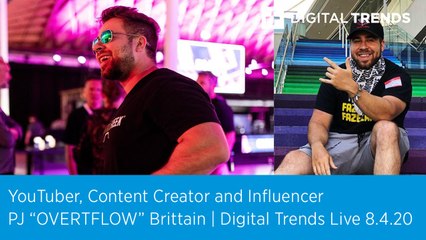 YouTuber & Influencer PJ 'OVERTFLOW' Brittain | Digital Trends Live 8.4.20