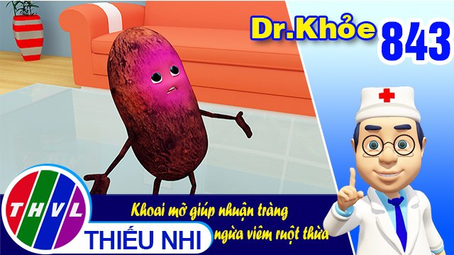 Dr. Khỏe - Tập 843: Khoai mỡ giúp nhuận tràng ngừa viêm ruột thừa