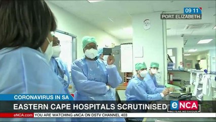 Eastern Cape hospitals scrutinised