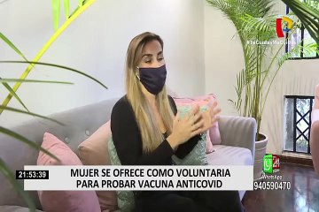 Mujer se ofrece como voluntaria para probar vacuna anticovid