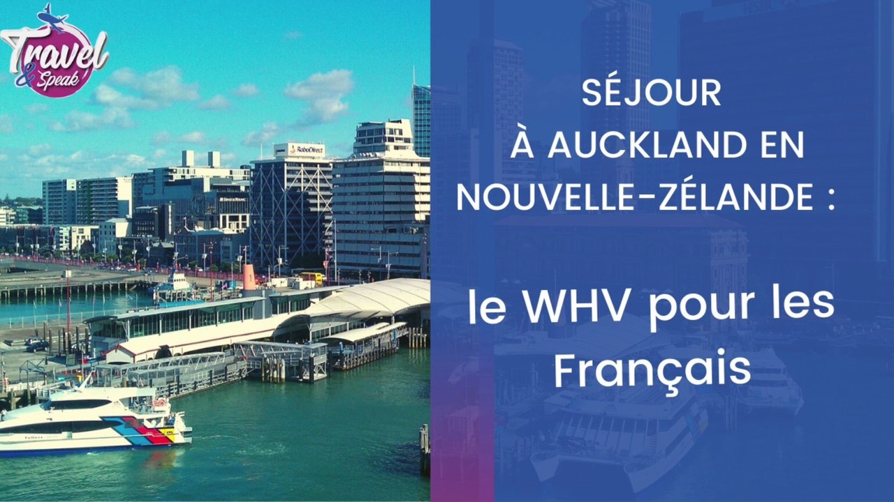 Séjour à Auckland en Nouvelle-Zélande : le WHV pour les Français
