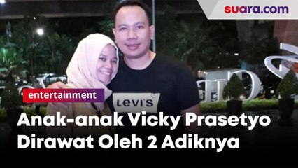 Anak-anak Vicky Prasetyo Dirawat Oleh 2 Adiknya