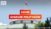 Koronawirus atakuje parlamentarzystów