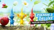 Pikmin 3 Deluxe - Tráiler de anuncio para Nintendo Switch