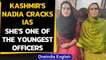 Kashmir IAS officers | Kupwara girl to be youngest officer | Oneindia News