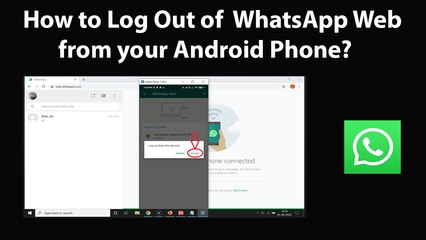 How to Log Out of WhatsApp Web from your Android Phone?
