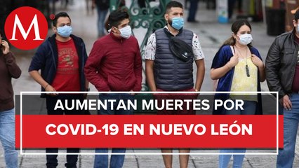 NL reporta 43 muertes por covid-19; hay un total de 1,289