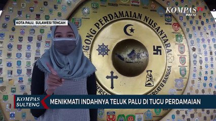 Menikmati Indahnya Teluk Palu di Tugu Perdamaian