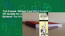 Full E-book  Wicked Cool Shell Scripts: 101 Scripts for Linux, OS X, and Unix Systems  For Kindle