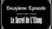 LA MAISON DU MYSTÈRE (1923) Ep 2 & 3/10 Le Secret de l'Étang - L'ambition au Service de la Haine -Muet