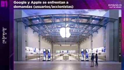 Google y Apple demandados | Falsas curas COVID-19 | Atuendos para pandemia | re.brevis news Ep. 13
