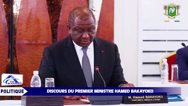 Discours du Premier Ministre, Hamed BAKAYOKO
