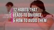 12 Habits that Leads to Divorce & How to Avoid them | Motivated Lifestyle