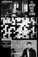 Ricardo Arjona El amor que me tenia