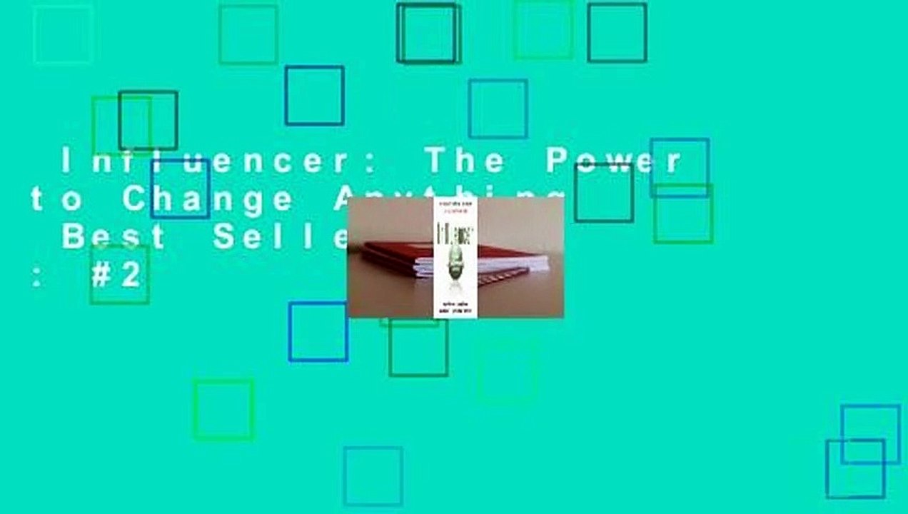 Influencer: The Power to Change Anything  Best Sellers Rank : #2