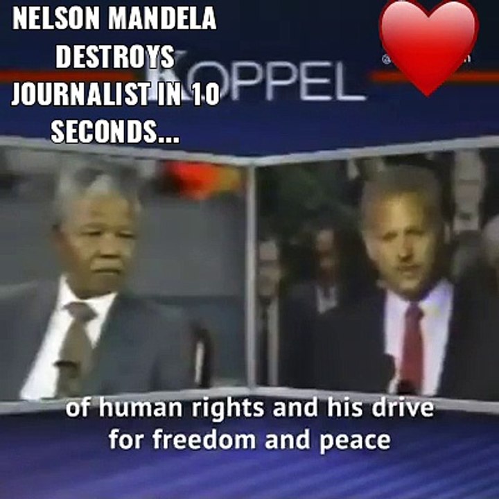 Nelson Mandela great reply to journalist