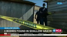 3 bodies found in shallow graves