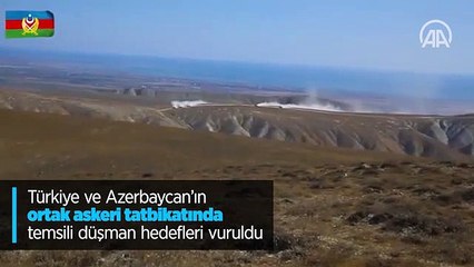 Türkiye ve Azerbaycan'ın ortak askeri tatbikatında temsili düşman hedefleri vuruldu