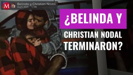 ¿Belinda y Christian Nodal terminaron? Borran rastro de amor y se dejan de seguir