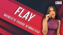 ‘SAUDADE, NÉ MINHA FILHA?’: NO DIA DO LANÇAMENTO, FLAY ABRE O CORAÇÃO SOBRE MAKING OF E PRODUÇÃO DE NOVA MÚSICA!