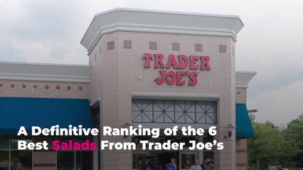 A Definitive Ranking of the 6 Best Salads From Trader Joe’s