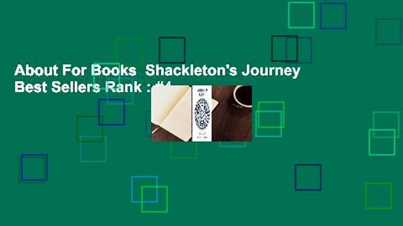 About For Books  Shackleton's Journey  Best Sellers Rank : #4