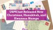 USPS Just Released New Christmas, Hanukkah, and Kwanzaa Stamps