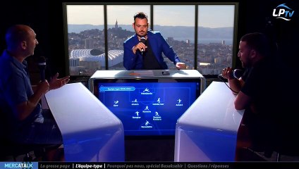 Mercatalk du 06/08 | Partie 2 : l'équipe type