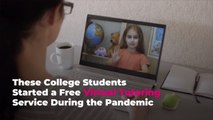 These College Students Started a Free Virtual Tutoring Service During the Pandemic
