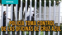 Policía de la CDMX toma control de las oficinas de Cruz Azul