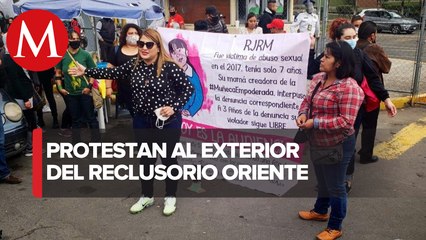 Mujeres protestan en reclusorio Oriente; exigen castigo a presunto feminicida