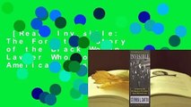 [Read] Invisible: The Forgotten Story of the Black Woman Lawyer Who Took Down America's Most