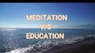 MEDITATION V/S EDUCATION I WHICH IS IMPORTANT ? 1ST CORRECT ANSWERS WILL GET FREE COACHING