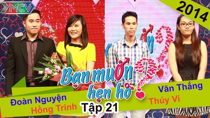 Bạn Muốn Hẹn Hò Tập 21 |  Chàng trai SỢ GÁI ĐẸP gặp ngay HOT GIRL và cái kết