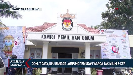 Coklit Data, KPU Bandar Lampung Temukan Warga Tidak Memiliki E-KTP