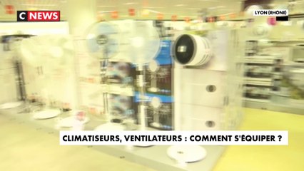 Climatiseurs, ventilateurs : comment s'équiper ?