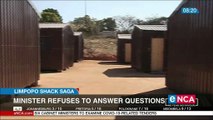 Minister refuses to answer question on Limpopo shack saga